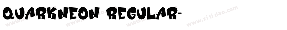QuarkNeon Regular字体转换